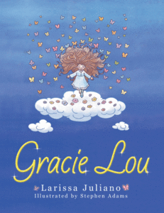 Gracie Lou by Larissa Juliano Writing